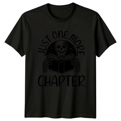 Just One More Chapter TShirt Bookworm Reading Birthday Gift For Him