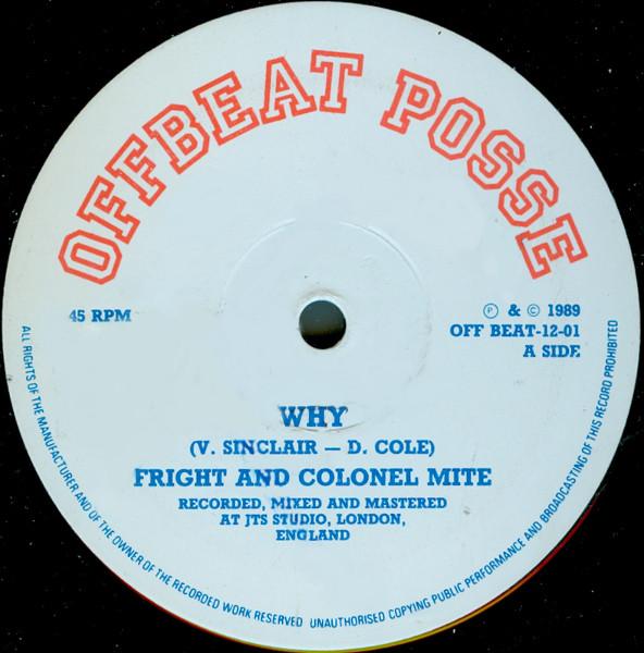 

12-дюймовая пластинка FRIGHTY COLONEL MITE FRIGHTY Why Shower Me OFFBEAT1201 Offbeat Posse 1989 Великобритания Регги Ска Даб Б/у