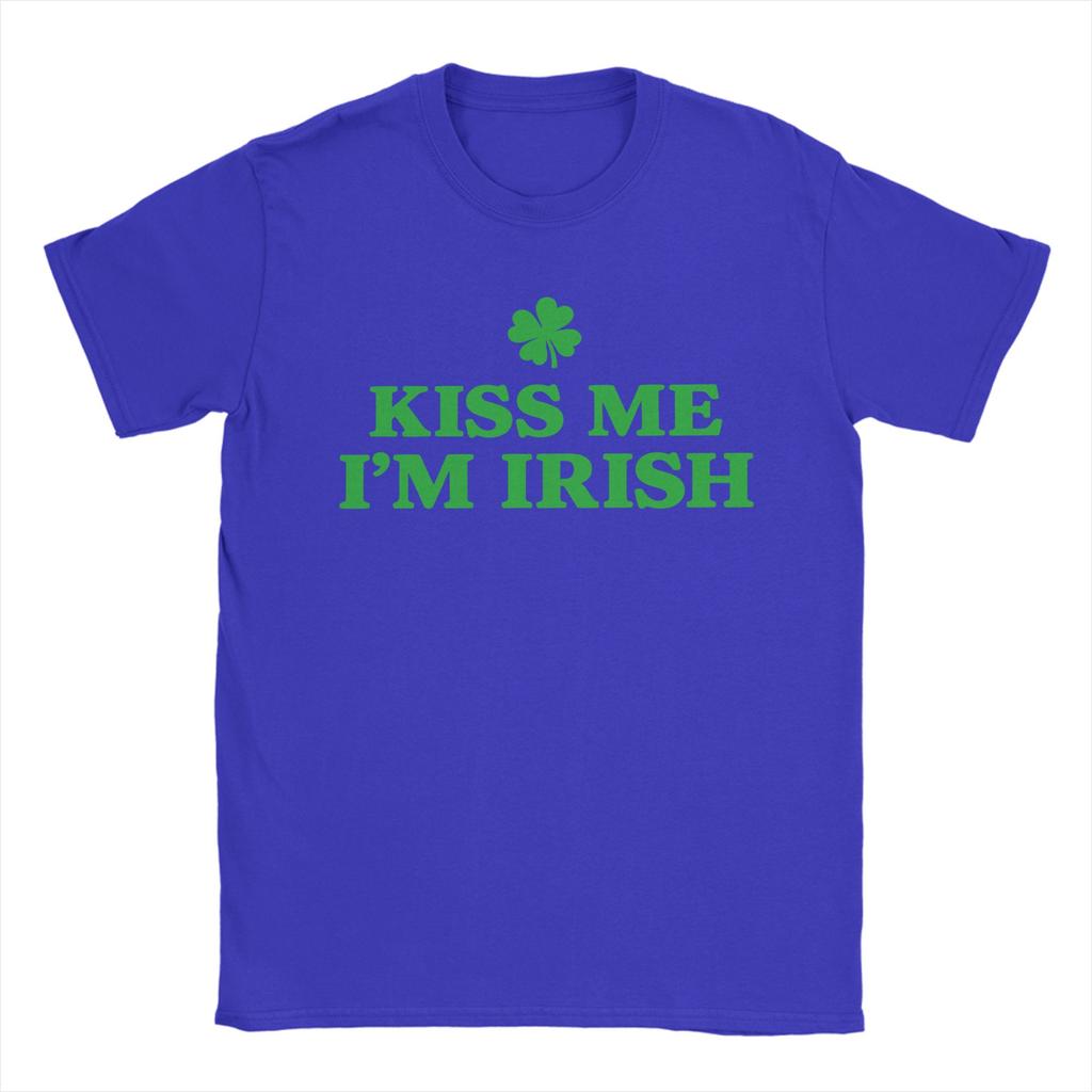 Kiss Me Im Irish St Patricks Day T Shirt Summer T Shirts Unisex 100 Cotton Plus Size Top Tees ShortSleeve Streetwear Tops