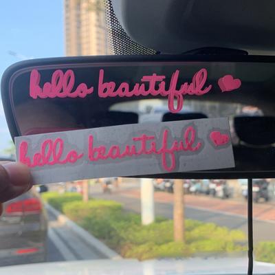 1PC Hello Beautiful Car Rear View Mirror Decal Car Stickers Interior Decor Cute Gifts For Her Positive Laptop Decal Accessories