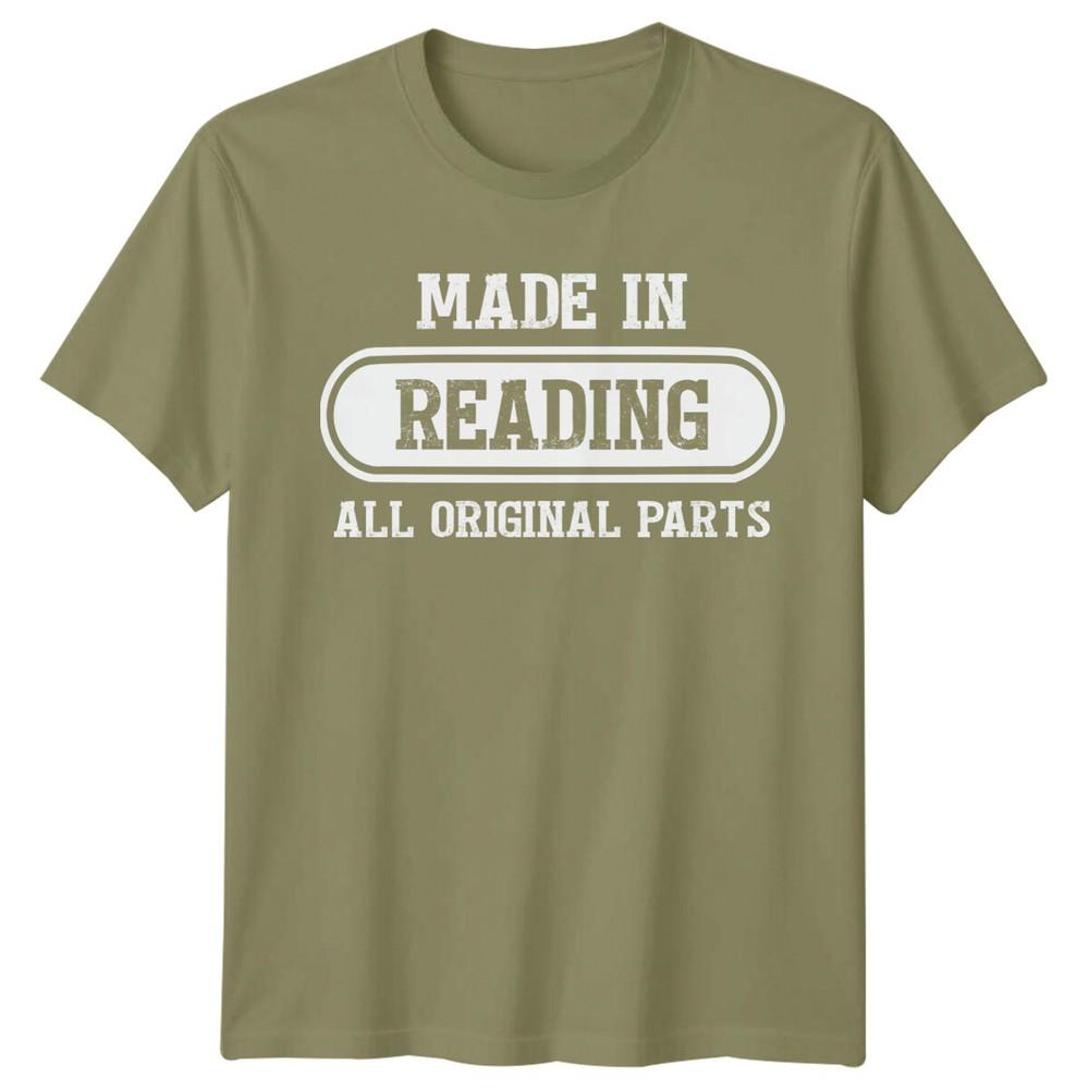 Made In Reading Unisexs T Shirt All Original Parts Bookworm Tee Gift