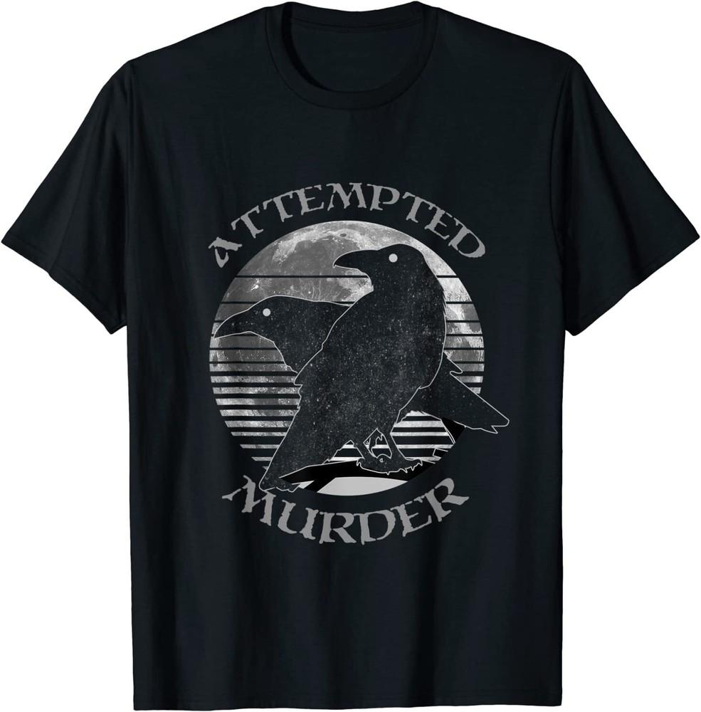 Raven Crow Retro Moon Attempted Murder Wiccan Pagan Gift TShirt Size S5xl S