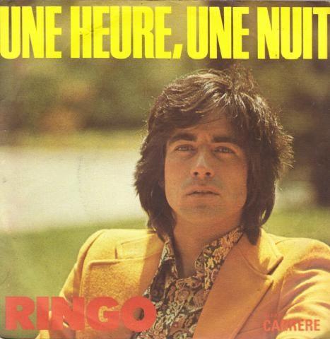 

7inch Record RINGO Une Heure Une Nuit 49051 Disques Carrere 1973 France Pop Used