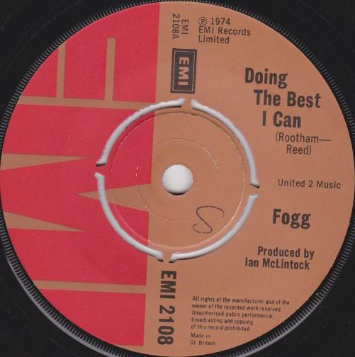 

7inch Record FOGG - Doing The Best I Can EMI2108 EMI 1974 UK Rock Used