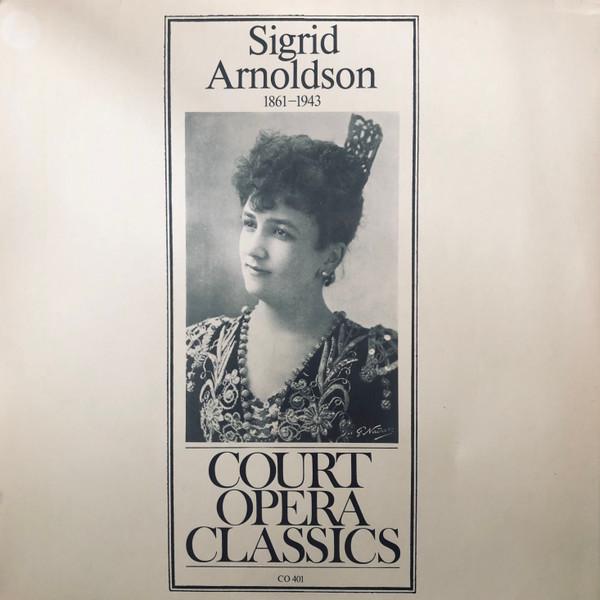 

LP Record SIGRID ARNOLDSON Sigrid Arnoldson CO401 Court Opera Cla Austria Classical Used