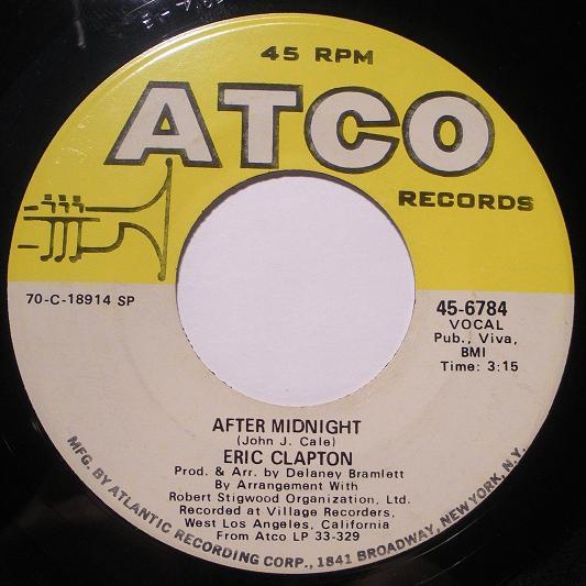 

7inch Record ERIC CLAPTON - After Midnight 456784 ATCO Records 1970 US Rock Used