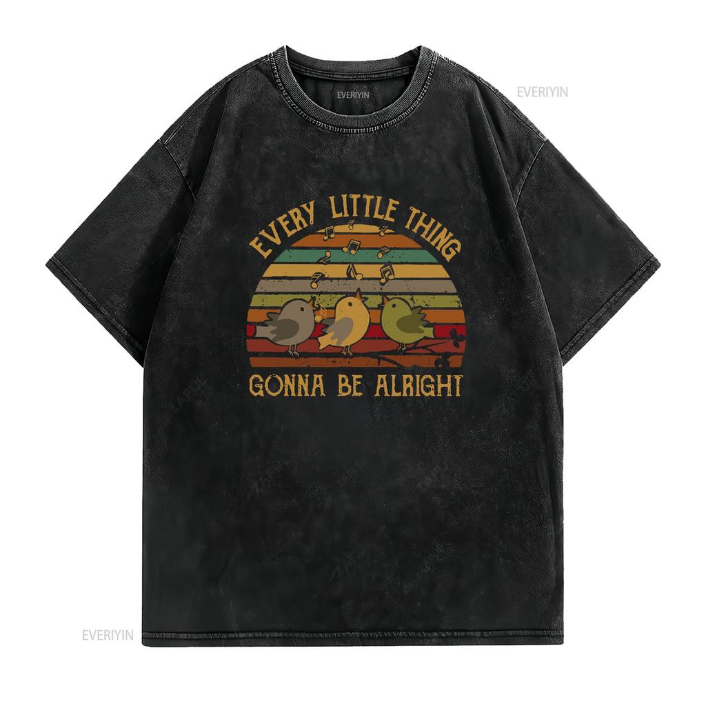 Jedes kleine Ding wird in Ordnung sein Singende Vögel T-Shirt Drei für Vogeliebhaber Männer und Frauen vintage gewaschen weich leicht
