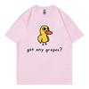 Got Any Grapes Funny Duck Meme Tshirts Unisex Unisex Clothing Fashion Cartoon T Shirts Summer Casual Cotton Short Sleeve Tshirt