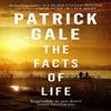 The Facts of Life by Patrick Gale Paperback Book 9781472255525