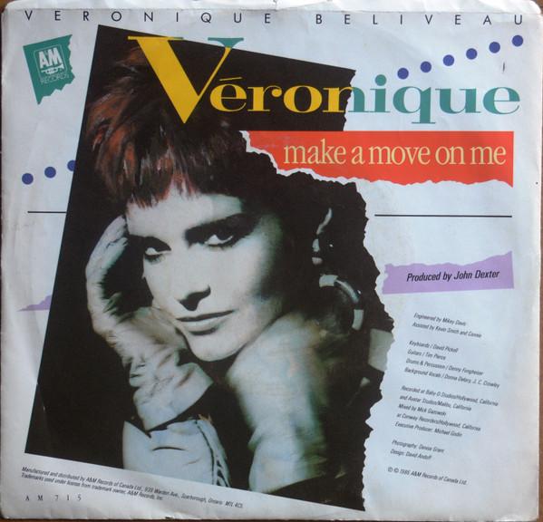 

7inch Record VÉRONIQUE BÉLIVEAU - Make A Move On Me / Toute La Nuit AM715 A&M Records 1986 Canada Pop Used