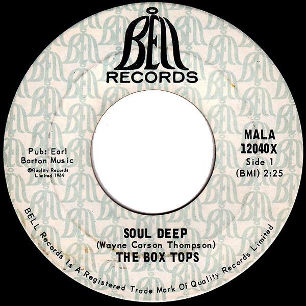 7inch Record BOX TOPS - Soul Deep 12040X Bell Records 1969 Canada Soul/Funk Used