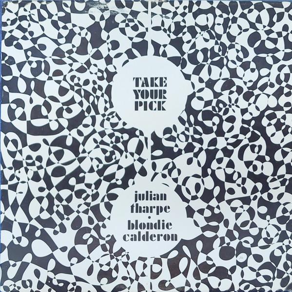 

LP Record JULIAN THARPE BLONDIE CALDERON Take Your Pick 114 MidLand Record US Jazz Used