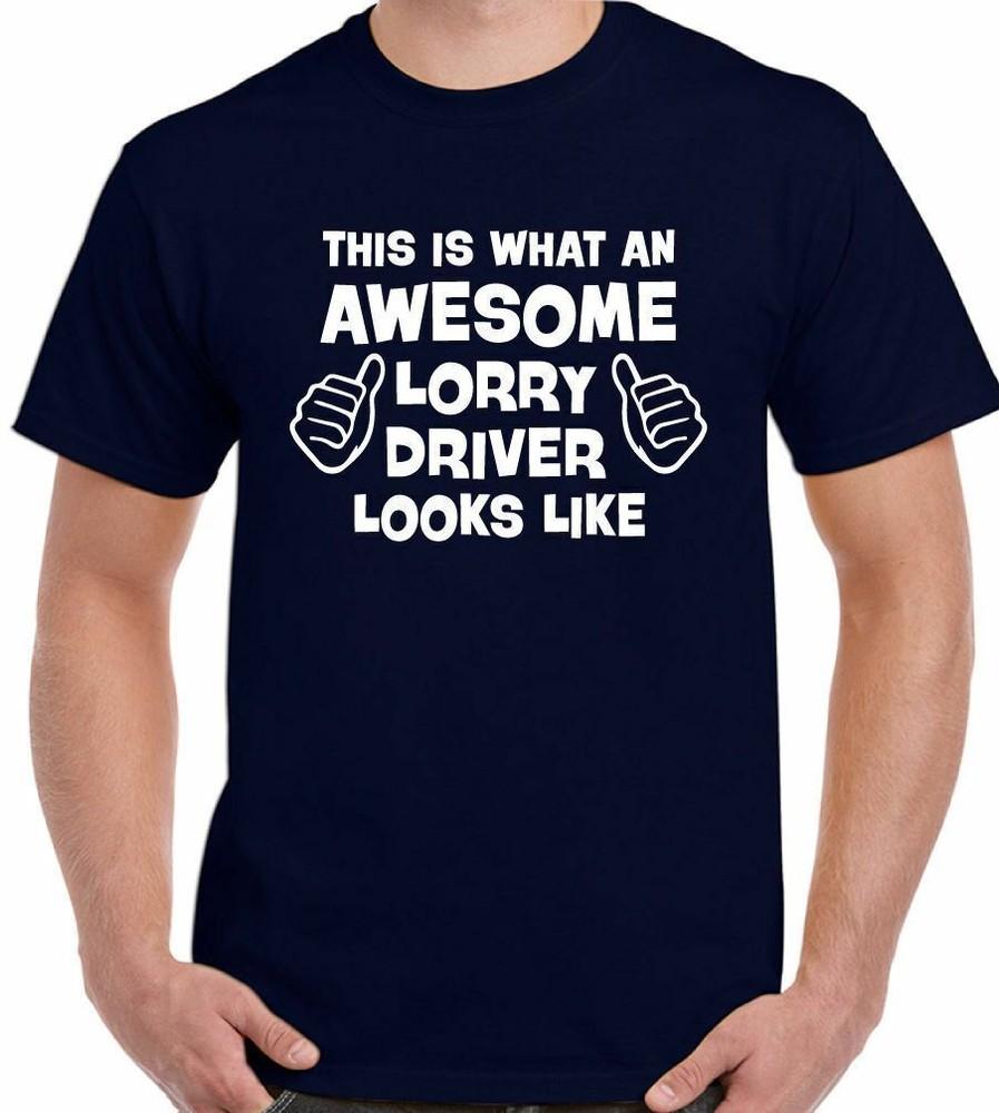 Lorry Driver TShirt Funny Van Trucker Truck Awesome Father day Gift Mens Tee Unisex T-Shirt XXXL