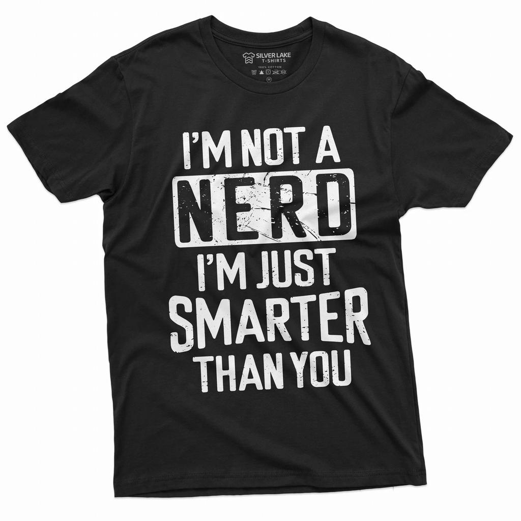 Men's Funny Nerd T-shirt Smart person Nerd funny saying humorous tee Funny Gifts