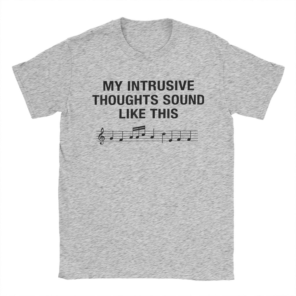 My Intrusive Thoughts Sound Like This T-Shirt Summer  Men Cotton O Neck Oversized Top Tees Short Sleeves Awesome Tops
