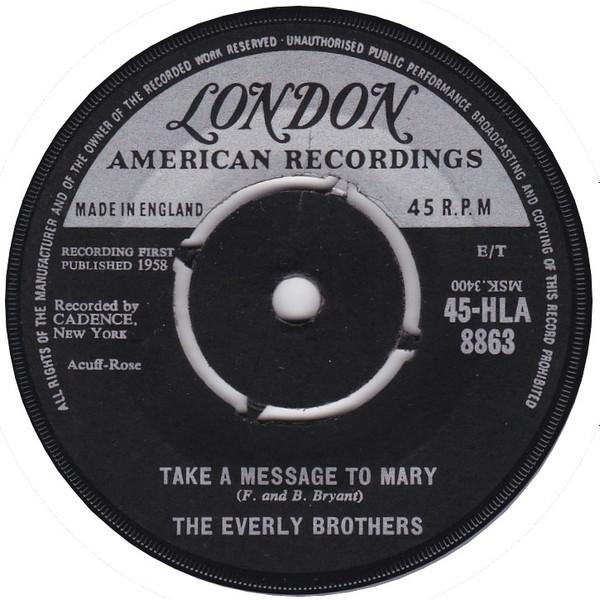 7inch Record EVERLY BROTHERS - Take A Message To Mary 45HLA8863 London Records - UK Rock Used