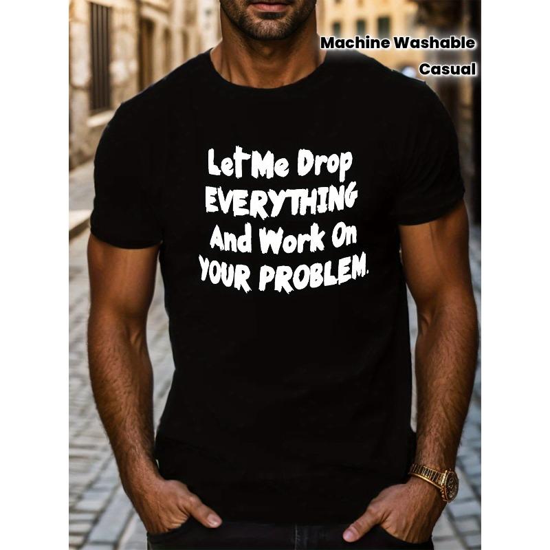 European Size Let Me Drop Everything Men s Casual T-Shirt - Breathable, Geometric Print, Round Neck, Machine Washable - Perfect for All Seasons S чёрный