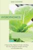 The Hydroponics For Beginners A Step By Step Beginners Guide To Building Your Own H by Sam Cooper (Author) - Paperback Book