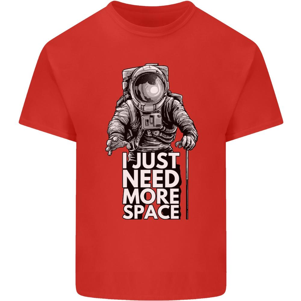 I Just Need More Space Funny Astonaut Mens Light Cotton TShirt Woman Man Funny Printed T Shirts Casual Fashion Shortsleev S