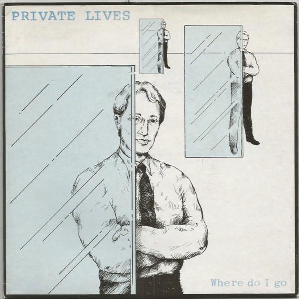 

7inch Record PRIVATE LIVES - Where Do I Go K18303 WEA 1980 UK Rock Used