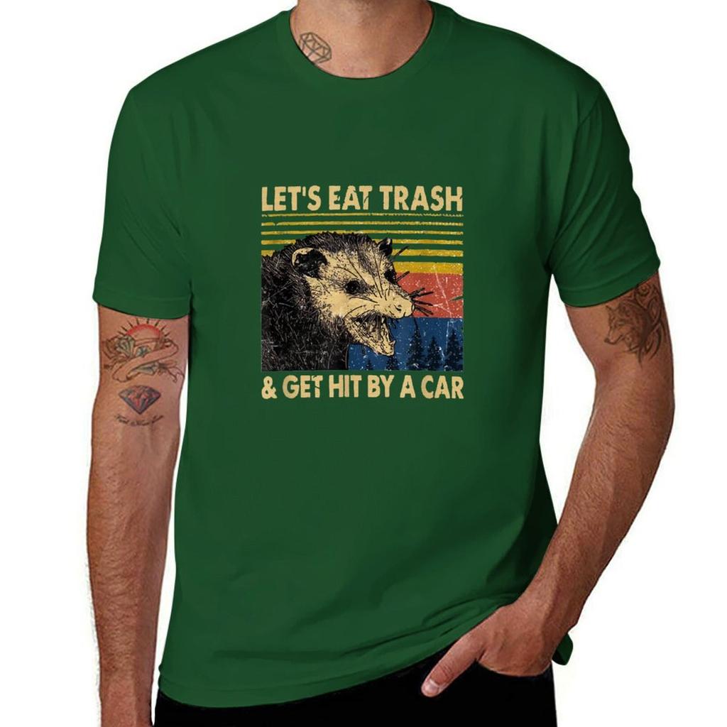 Lets Eat Trash and Get Hit by a Car T-Shirt Oversizeds Graphics Plus Sizes Mens Big and Tall T Shirts