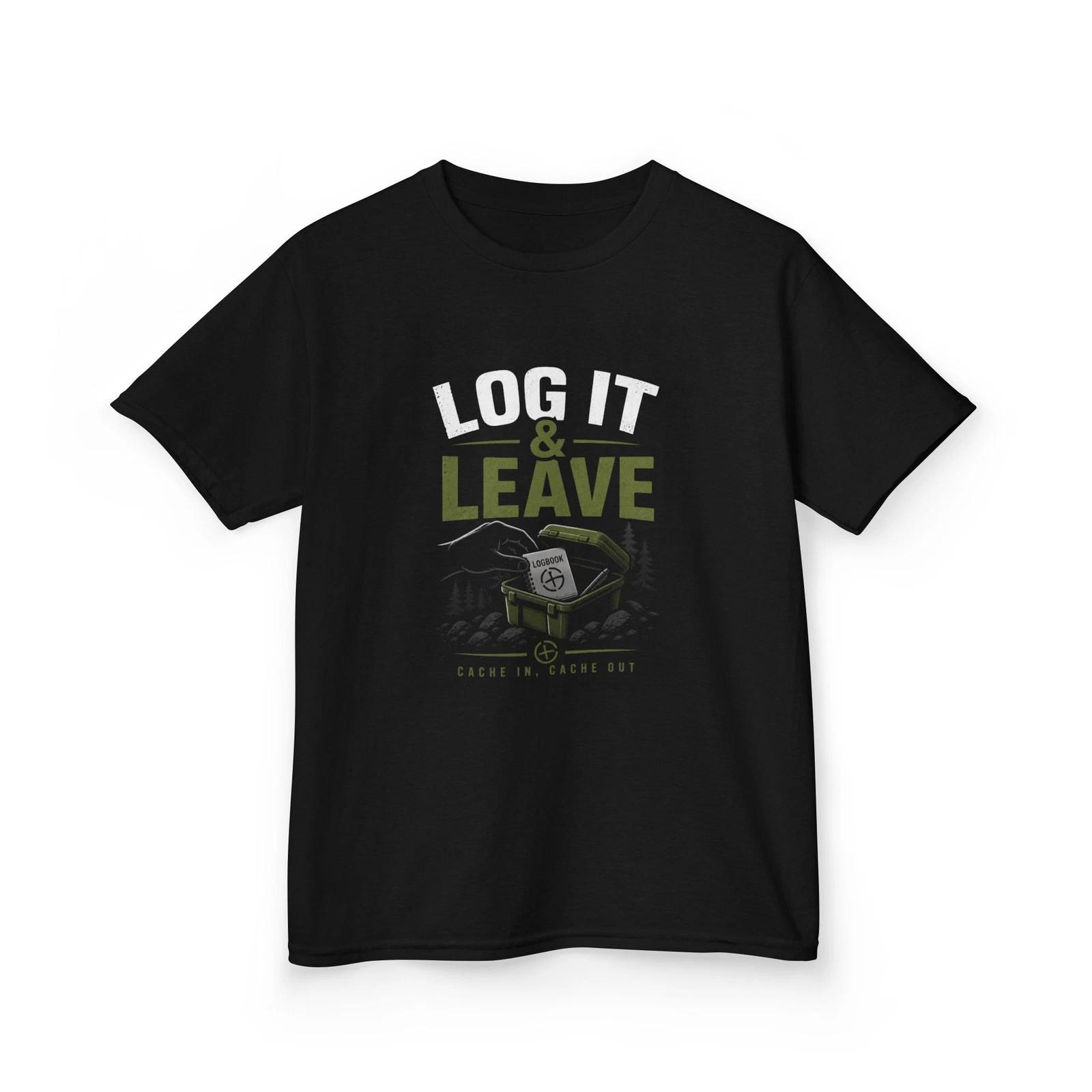 Log It & Leave Tee | Geocaching Funny Graphic Children s Children s T Children s T-shirt 160