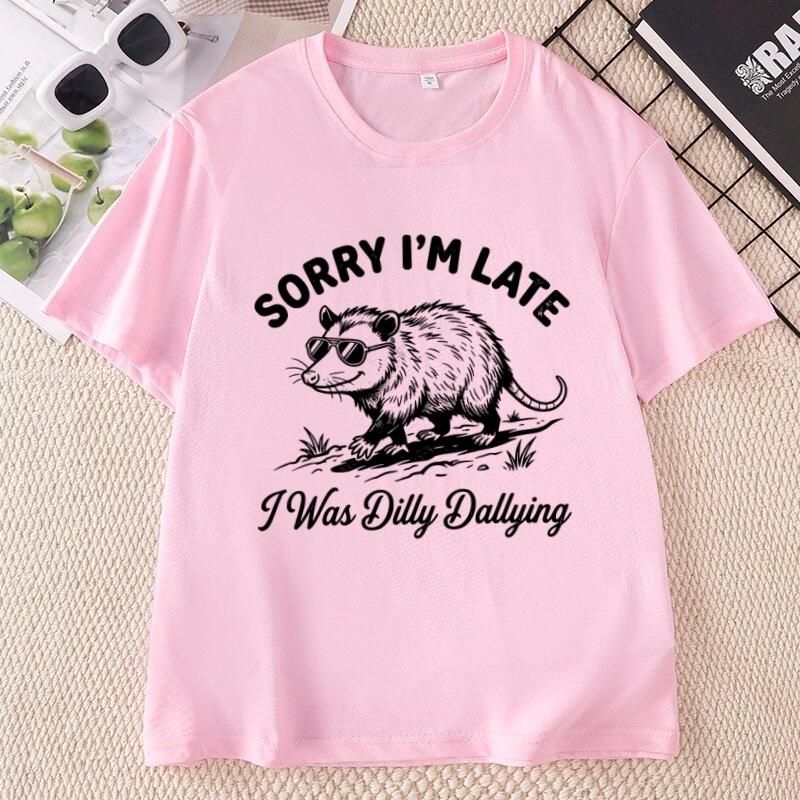 Funny Opossum T Shirt Sorry Im Late I Was Dilly Dallying Tee Retro Possum TShirt Animal Graphic Tee Cotton Short Sleeve
