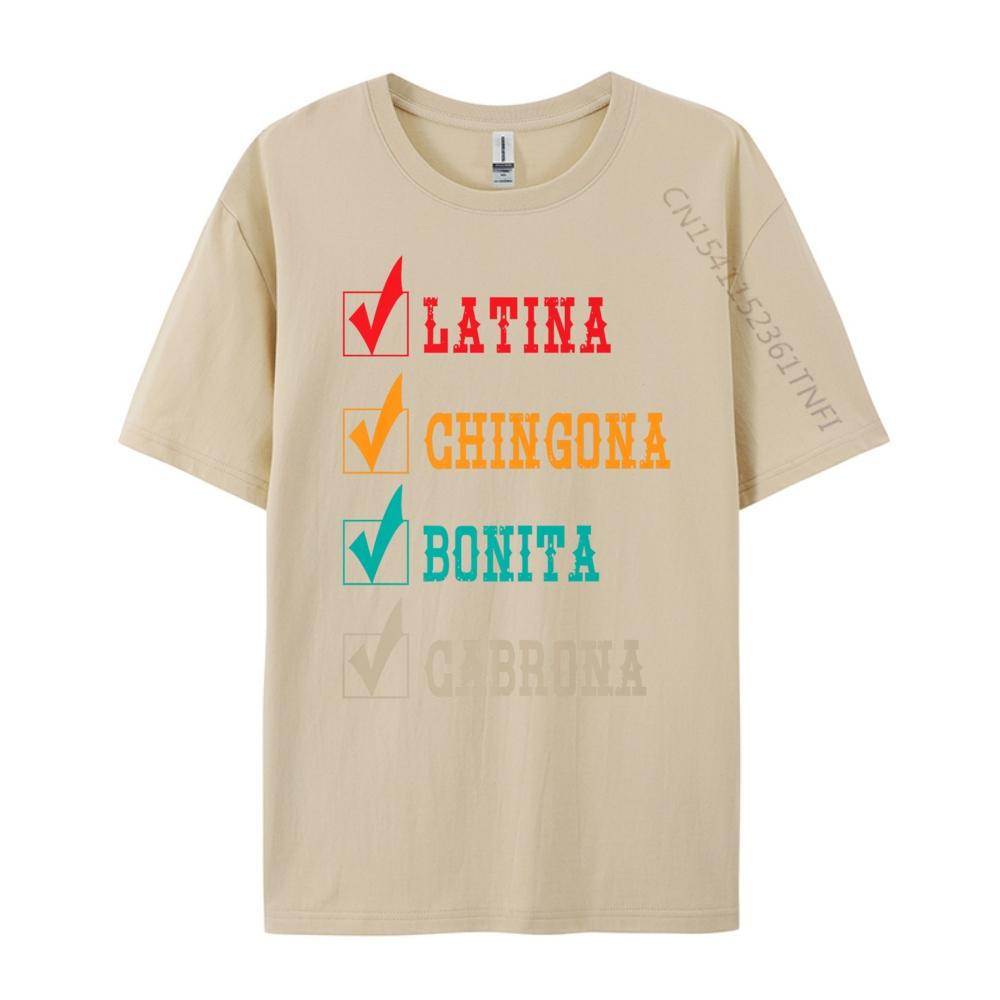 Latina Chingona Bonita Cabrona Mexican Latina Graphic Tees Men Clothes
