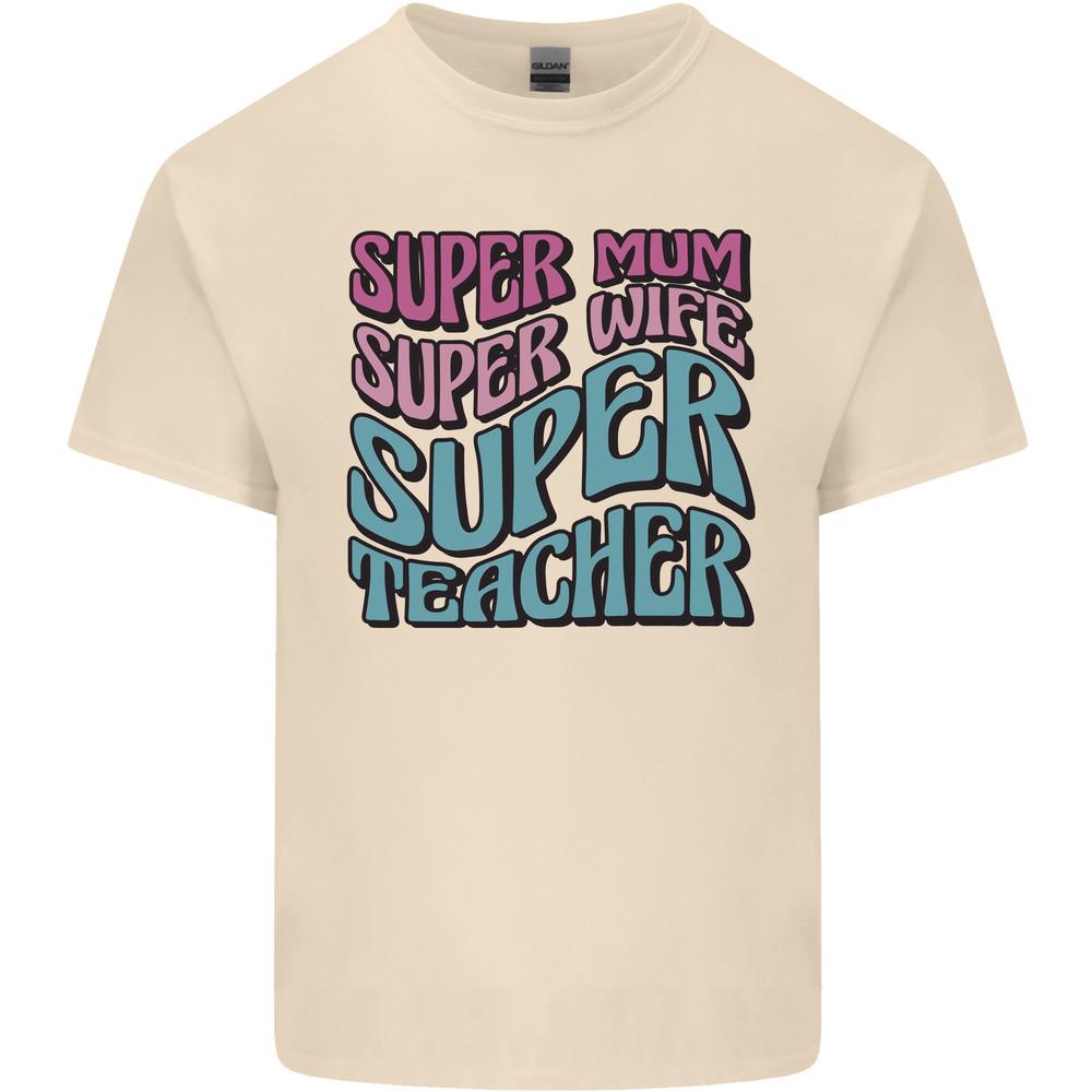 Super Mum Wife Teacher Mens Light Cotton T-Shirt Unisex T-Shirt M
