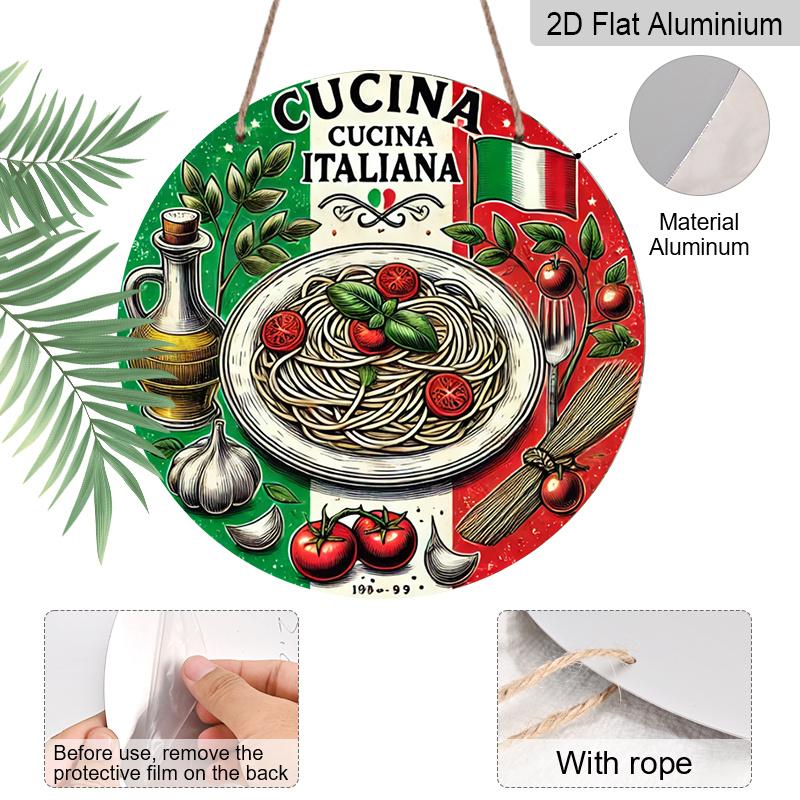 2D Flat 1pc, 8x8 in, Italian Cuisine Round Aluminum Metal Sign, Personalized Gift, Artistic Wall Decor, Waterproof Rust-Resistant, Aluminum Material