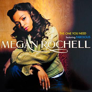 

12inch Record MEGAN ROCHELL The One You Need B000647311 Def Jam Recordi 2006 US Rap HipHopRB Used