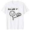 Please Use It Brain Stick Figure Graphic Short Sleeve Cotton TShirt Unisex Casual Tee