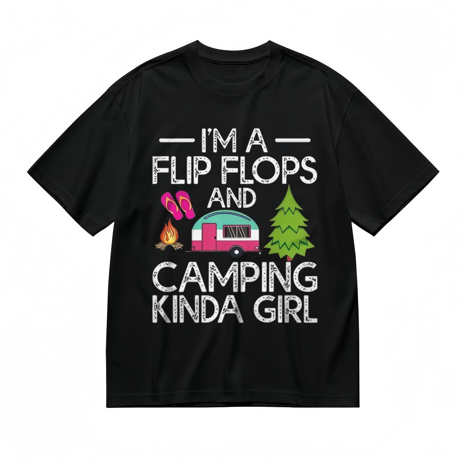Men s Soft Classic T-Shirt Mens Womens Tees Top I m A Flip Flops And Camping Kinda Girl Printed Tee XL