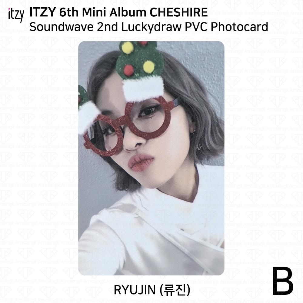 ITZY 6th Mini Album Cheshire Soundwave 2nd Lucky Draw Photocard Benefit Ver.
