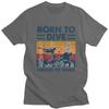 Custom Born To Dive Forced To Work Tshirt for Men Short Sleeves Leisure T Shirt Fashion Diver Quote Tshirt Pure Cotton Tees