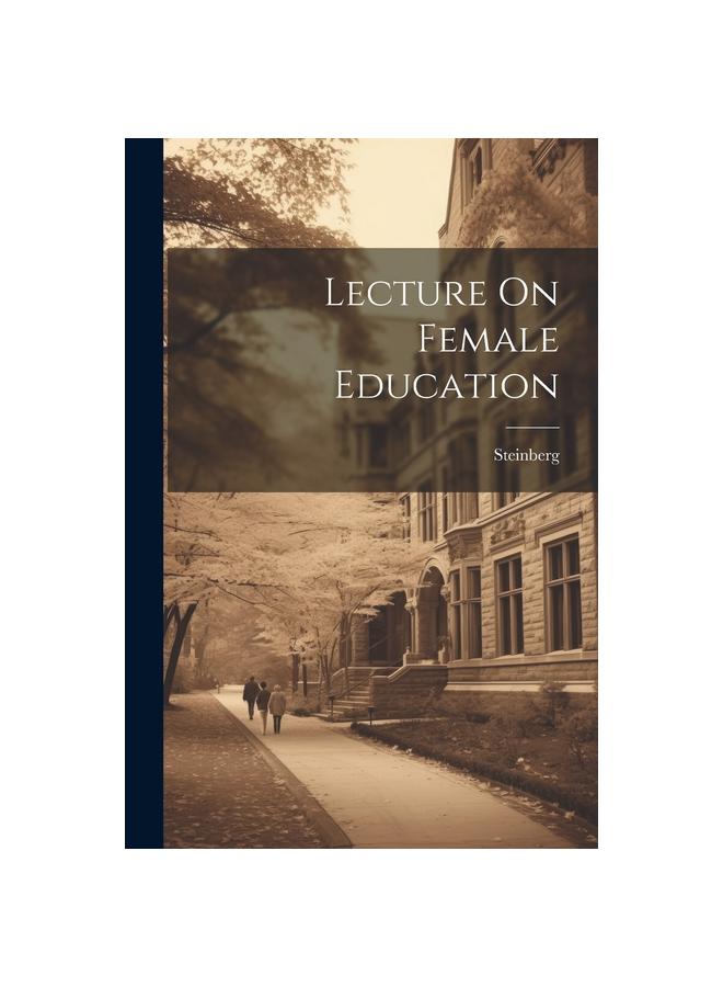 Lecture On Female Education