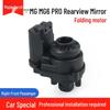 MG7 MG5 Ruixing Rearview Mirror Folding Motor Actuator