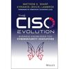 The CISO Evolution: Business Knowledge for Cybersecurity Executives