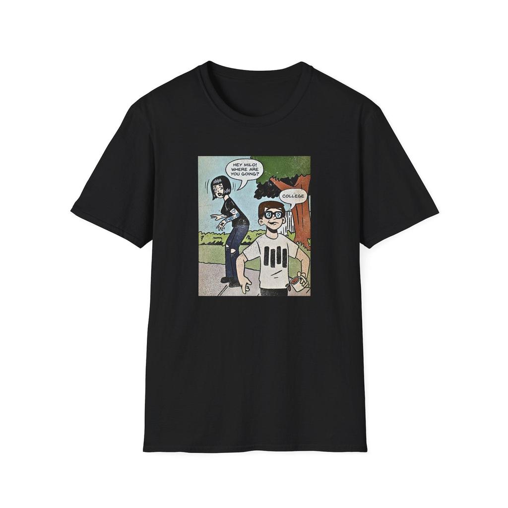 Milo geht aufs College - Unisex Softstyle T-Shirt das Nachkommen Shirt Punk Shirt ich will nicht erwachsen werden T-Shirt