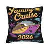 Family Cruise   Pillow Covers Printed Cushion Cover Decorations Making Memories Together Pillow Case Cover Home Multi Size