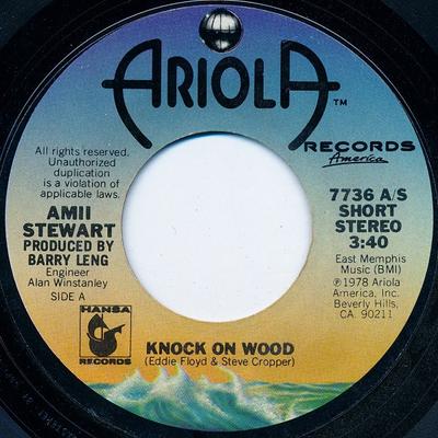 7inch Record AMII STEWART - Knock On Wood 7736 Ariola Records  1979 US Dance & Electronica Used