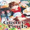 By the Grace of the Gods Manga 07 by Roy Paperback Book 9781646091584