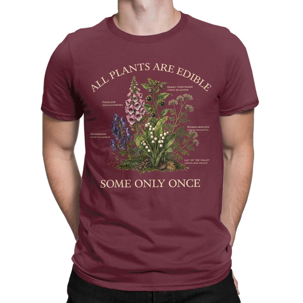All Plants Are Edible Some Only Once Funny Botany Gardening Tshirts For Unisex Vintage Cotton Tees Short Sleeve T Shirt Clothes