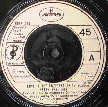 7palcová deska PETER SKELLERN - Love Is The Sweetest Thing 6008603 Mercury 1978 UK Pop Použité