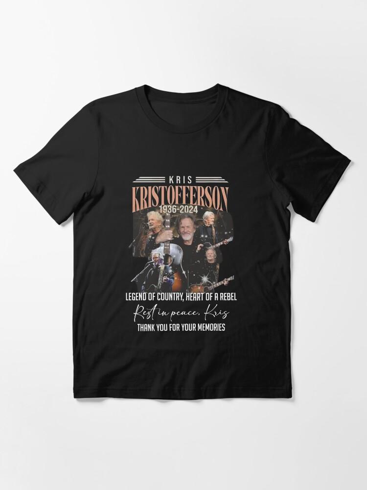 Kris Kristofferson Rest In Peace Kris Kristofferson Thank for the memories Essential T-Shirt
