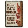 Metal Wall Art, Vintage Chicken Sign Keep Gate Closed, Farmhouse Decor