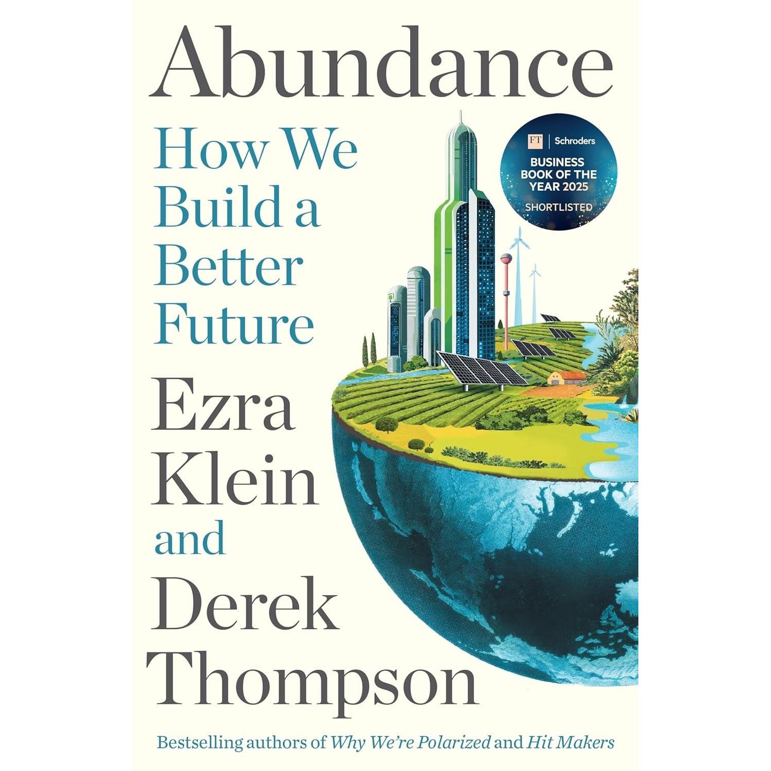 Abundance Paperback By Derek Thompson UKN1719