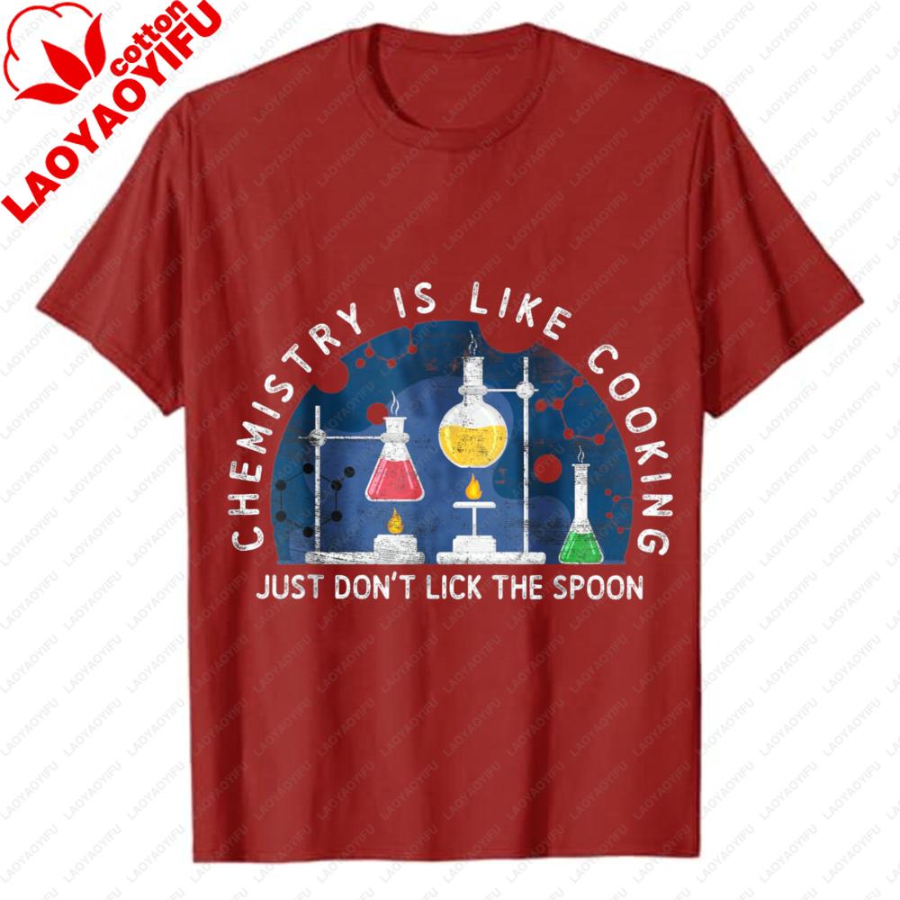 Funny Chemist Gifts Chemistry is Like Cooking Science Nerd Lab Joke Casual Graphic TShirt Dont Lick The Spoon Shortsleev tops S