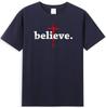 Believe In Cross Jesus Christ Christian Bible Faith God Unisexs TShirt