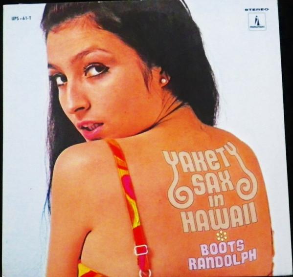

LP Record BOOTS RANDOLPH - Yakety Sax In Hawaii UPS61T MONUMENT Japan Jazz